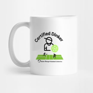 Certified Dinker Mug